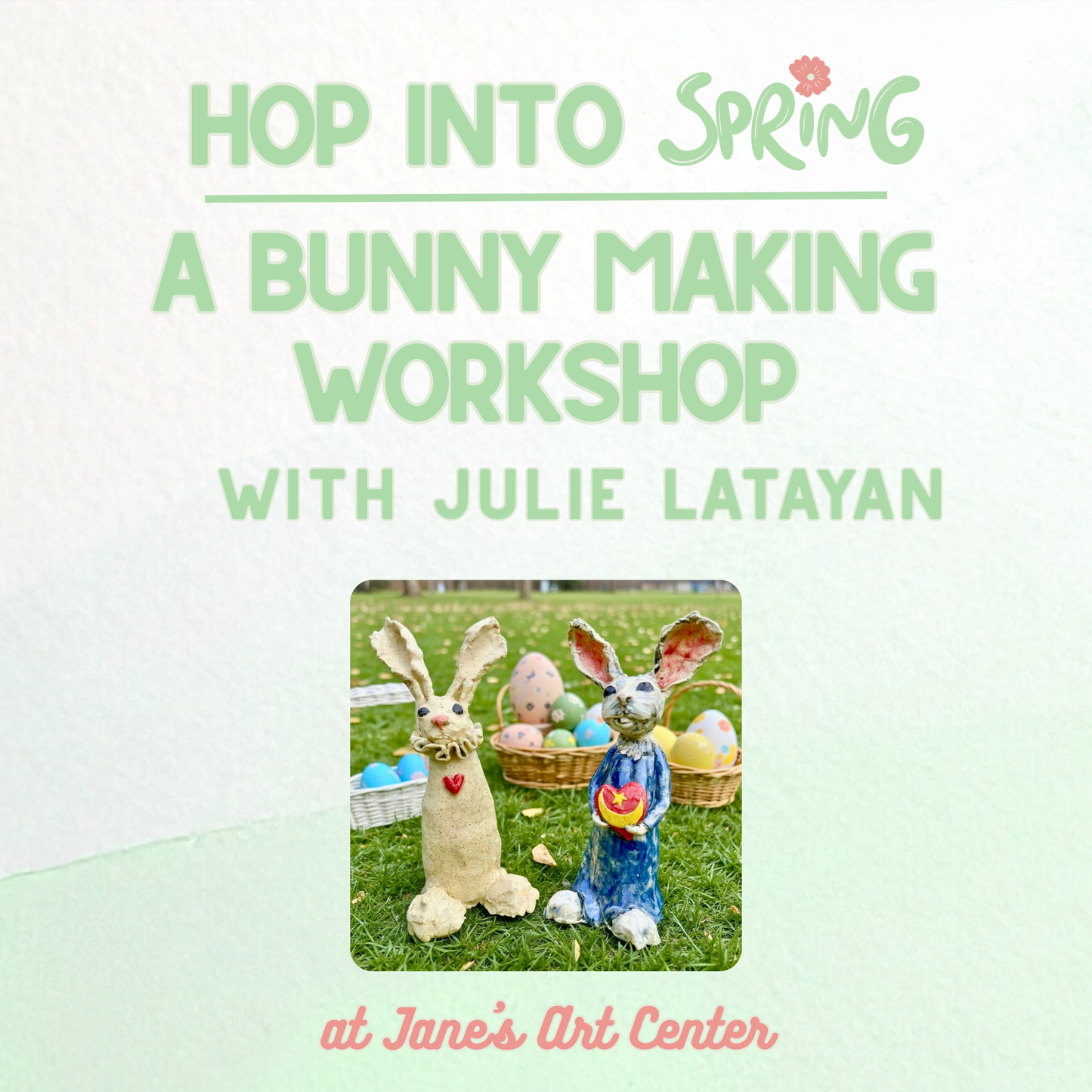 Hop into Spring! A Bunny Making Workshop with Julie Latayan