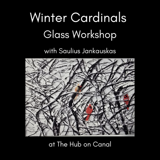 Winter Cardinals Glass Workshop with Saulius Jankauskas