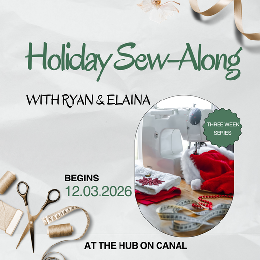 Holiday Sew-Along with Ryan and Elaina