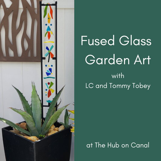 Fused Glass Garden Art with LC and Tommy Tobey